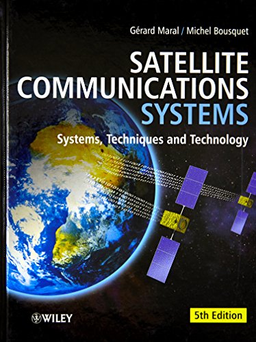 9780470714584: Satellite Communications Systems: Systems, Techniques and Technology