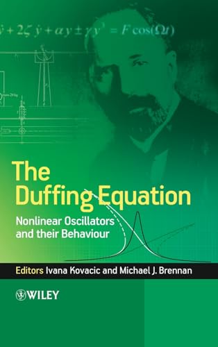 9780470715499: The Duffing Equation: Nonlinear Oscillators and their Behaviour
