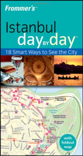 Frommer's Istanbul Day by Day (Frommer's Day by Day - Pocket)