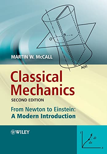 9780470715727: Classical Mechanics: From Newton to Einstein: A Modern Introduction