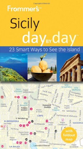 Stock image for Frommer's Sicily Day By Day (Frommer's Day by Day - Pocket) for sale by SecondSale