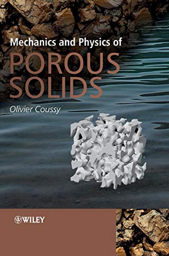 9780470721353: Mechanics and Physics of Porous Solids