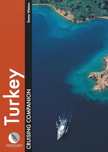Stock image for Turkey Cruising Companion  " A yachtsman`s pilot and cruising guide to ports and harbours from the Cesme peninsula to Antalya: 7 (Cruising Companions) for sale by WorldofBooks