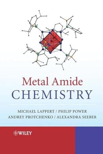 9780470721841: Metal Amide Chemistry