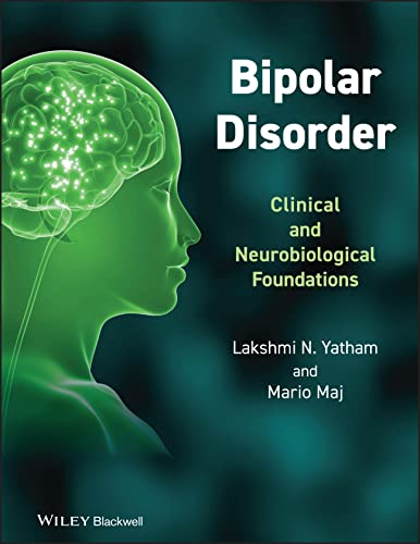 9780470721988: Bipolar Disorder: Clinical and Neurobiological Foundations