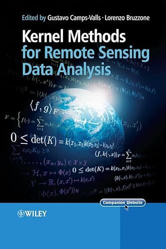 Beispielbild fr Kernel Methods for Remote Sensing Data Analysis zum Verkauf von Kennys Bookshop and Art Galleries Ltd.