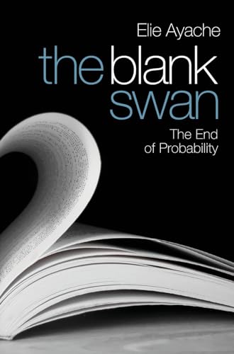 9780470725221: The Blank Swan: The End of Probability