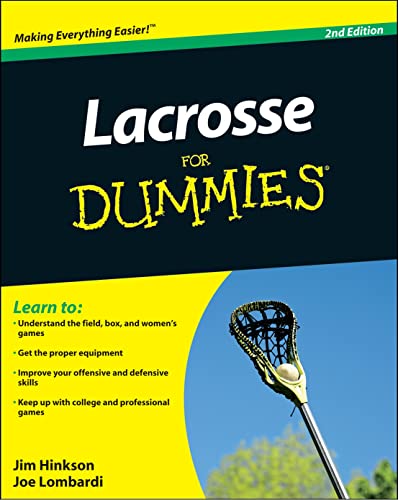 9780470738559: Lacrosse For Dummies (For Dummies Series)