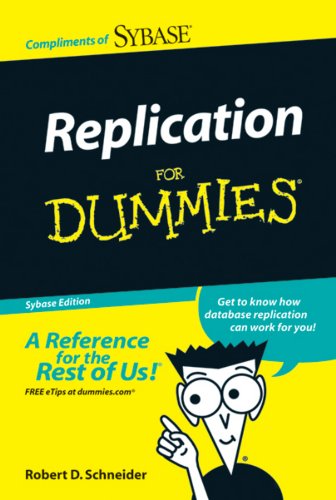 Replication For Dummies, Custom, Special Pocket Edition (9780470739808) by Schneider, Robert D.