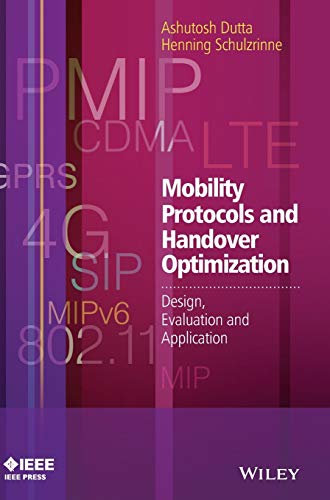 Beispielbild fr Mobility Protocols and Handover Optimization: Design, Evaluation and Application (IEEE Press) zum Verkauf von HPB-Red