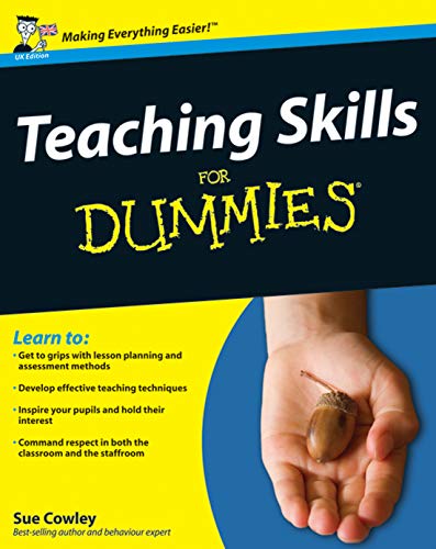 Beispielbild fr Teaching Skills for Dummies (UK Edition) zum Verkauf von WorldofBooks