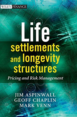 9780470741948: Life Settlements and Longevity: Pricing and Risk Management (Wiley Finance)