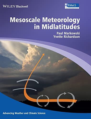 9780470742136: Mesoscale Meteorology in Midlatitudes