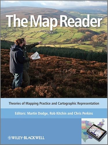 9780470742839: The Map Reader: Theories of Mapping Practice and Cartographic Representation