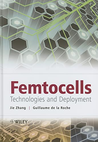 Beispielbild fr Femtocells : Technologies and Deployment zum Verkauf von Better World Books