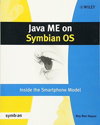 Stock image for Java ME on Symbian OS: Inside the Smartphone Model: Java ME and DoJa for Smartphones (Symbian Press) for sale by Bahamut Media