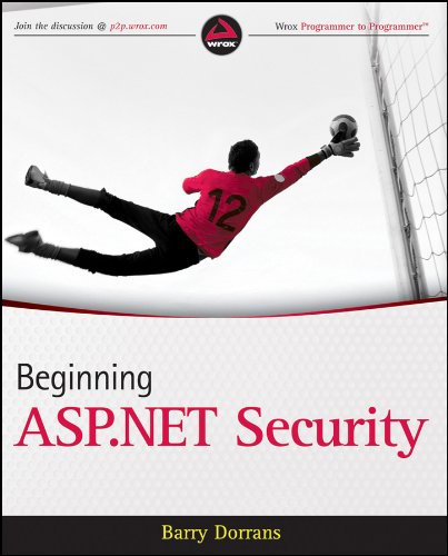 9780470743652: Beginning ASP.NET Security