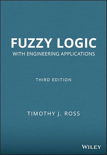 Stock image for Fuzzy Logic with Engineering Applications, Third Edition for sale by MusicMagpie