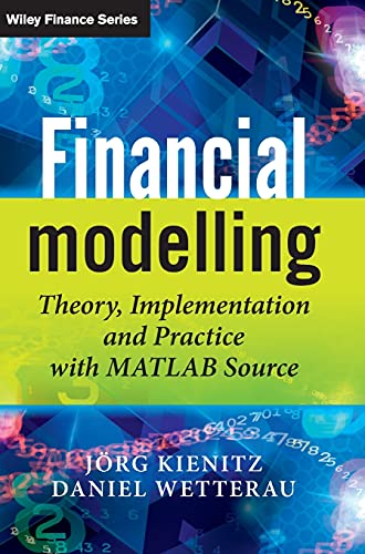 Stock image for Financial Modelling: Theory, Implementation and Practice With Matlab Source for sale by Anybook.com