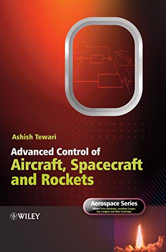 Beispielbild fr Advanced Control of Aircraft, Spacecraft, and Rockets zum Verkauf von Blackwell's