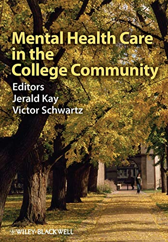 Stock image for Mental Health Care in the College Community for sale by Better World Books