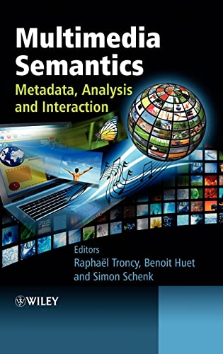 Stock image for Multimedia Semantics: Metadata, Analysis and Interaction for sale by Anybook.com