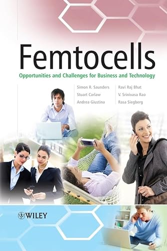 Stock image for FEMTOCELLS: OPPORTUNITIES AND CHALLENGES FOR BUSINESS AND TECHNOLOGY for sale by lottabooks