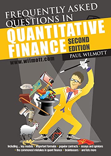 Frequently Asked Questions in Quantitative Finance (9780470748756) by Wilmott, Paul