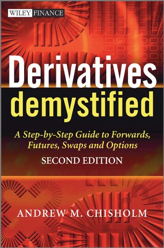 9780470749371: Derivatives Demystified: A Step-by-Step Guide to Forwards, Futures, Swaps and Options