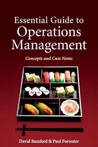 Stock image for Essential Guide to Operations Management: Concepts and Case Notes for sale by MusicMagpie