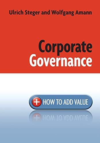 Beispielbild fr Corporate Governance : How to Add Value zum Verkauf von Better World Books