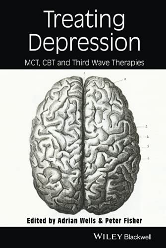 Stock image for Treating Depression: MCT, CBT, and Third Wave Therapies for sale by Footnote Books
