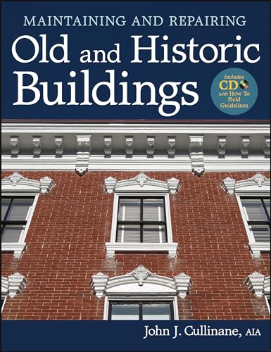 Stock image for Maintaining and Repairing Old and Historic Buildings [With CDROM] for sale by Roundabout Books
