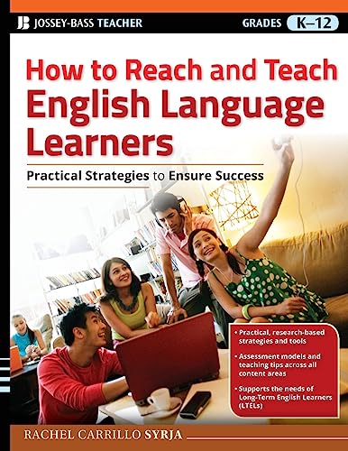 Stock image for How to Reach and Teach English Language Learners: Practical Strategies to Ensure Success for sale by HPB-Diamond