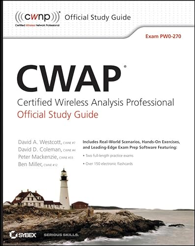 Beispielbild fr CWAP Certified Wireless Analysis Professional Official Study Guide : Exam PW0-270 zum Verkauf von Better World Books