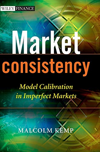 Stock image for Market Consistency: Model Calibration in Imperfect Markets for sale by More Than Words