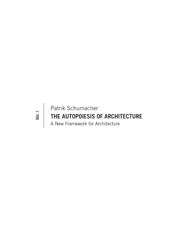 9780470772980: The Autopoiesis of Architecture, Volume I: A New Framework for Architecture: 1