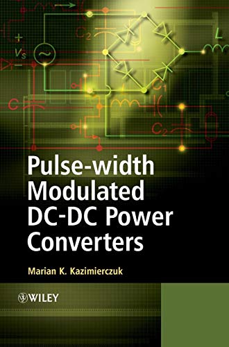 9780470773017: Pulse-width Modulated DC-DC Power