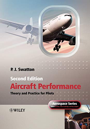 9780470773130: Aircraft Performance Theory and Practice for Pilots Second Edition (Aerospace Series)