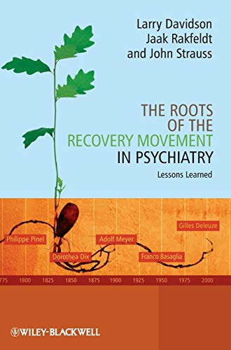 Stock image for The Roots of the Recovery Movement in Psychiatry: Lessons Learned for sale by ZBK Books