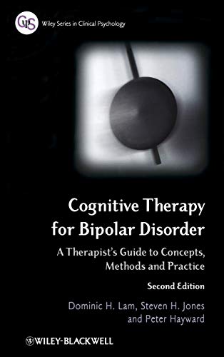 Beispielbild fr Cognitive Therapy for Bipolar Disorder zum Verkauf von Blackwell's