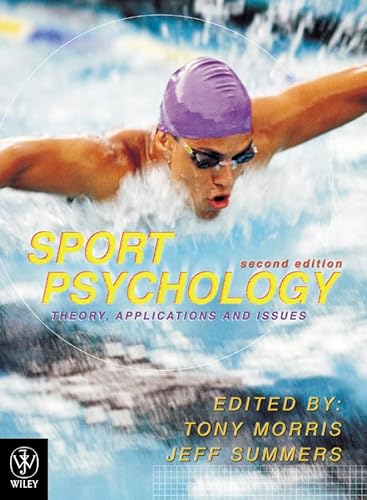 9780470800089: Sport Psychology: Theories, Applications and Issues