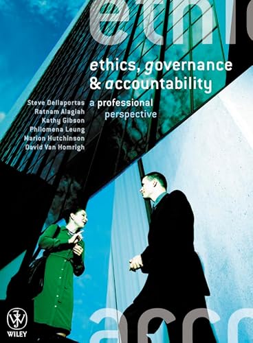 Beispielbild fr Ethics, Governance and Accountability: A Professional Perspective zum Verkauf von Ammareal