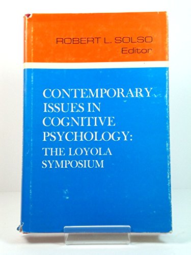 Beispielbild fr Contemporary Issues in Cognitive Psychology: Loyola Symposium Proceedings zum Verkauf von WorldofBooks