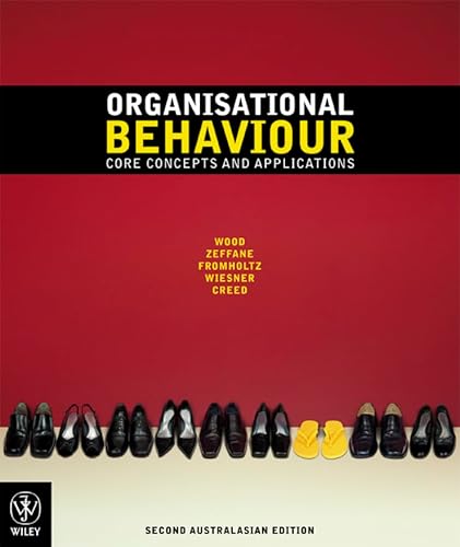 Stock image for Organisational Behaviour: Core Concepts: Core Concepts and Applications for sale by medimops
