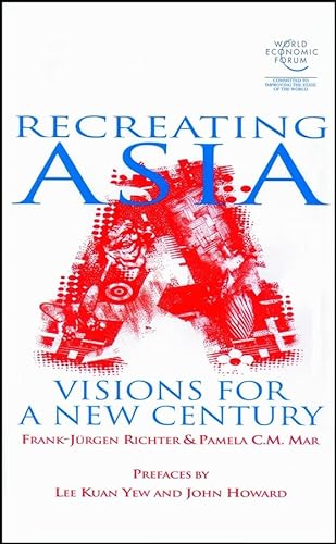 Stock image for Recreating Asia: Visions for a New Century for sale by HPB-Red