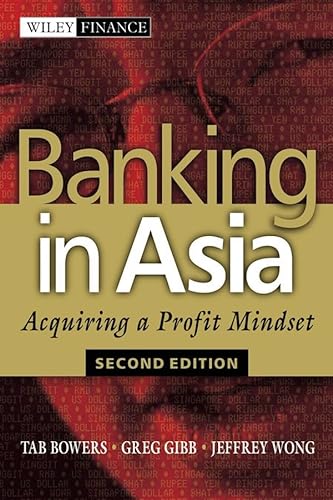 Imagen de archivo de Banking in Asia: Acquiring a Profit Mindset a la venta por PsychoBabel & Skoob Books