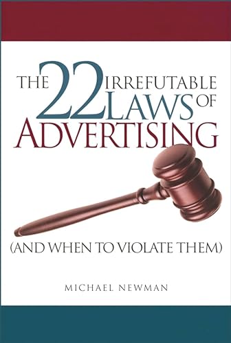 9780470821060: The 22 Irrefutable Laws of Advertising and When to Violate Them