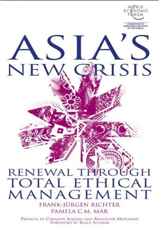 9780470821299: Asia′s New Crisis: Renewal Through Total Ethical Management