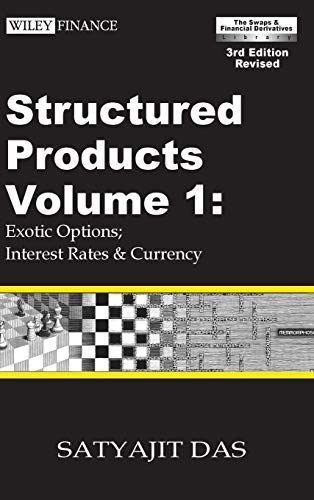 9780470821664: Structured Products Volume 1: Exotic Options; Interest Rates and Currency (The Das Swaps and Financial Derivatives Library) (Wiley Finance)